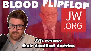 Jehovah’s Witnesses Upend Blood Transfusion Doctrine