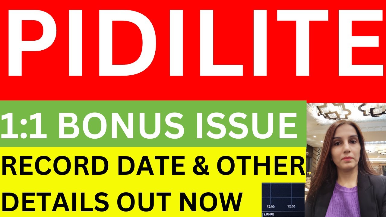 Pidilite bonus record date out | Pidilite industries share news today ...