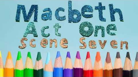 Macbeth Act 1 Scene 7