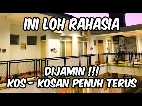 Tips Sukses Mengelola Kos-kosan. Penuh terus. Untung besarrr untuk orang yang bisnis kos kosan