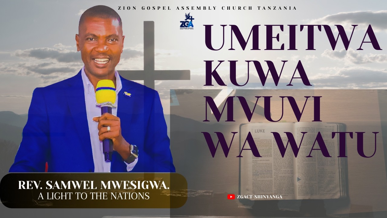 REV. SAMWEL MWESIGWA | UMEITWA KUWA MVUVI WA WATU.