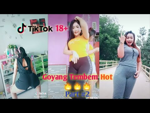 Tik Tok Goyang Tembem hot 2020 Part#2