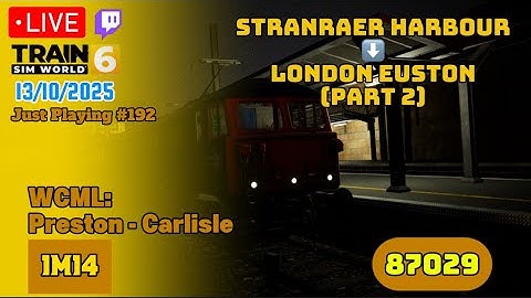 Stranraer Harbour - London Euston (Part 2) | 1M14 | WCML: Preston - Carlisle | BR 87029 | 13/10/2025