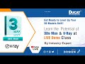 3Ds Max V-Ray Demo Session by Industry Expert