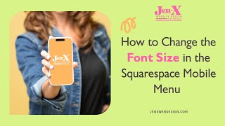 How to Change the Font Size in the Squarespace Mobile Menu