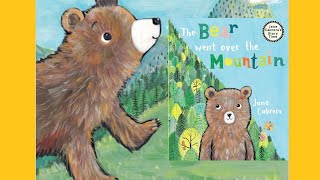 THE 🐻 BEAR WENT OVER THE MOUNTAIN 🏔️ | Jane Cabrera || Sing Along Read Aloud