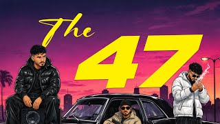 THE47(official audio)