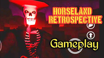 Horseland Retrospective Full Gameplay Walkthrough || Part:- 1 #android