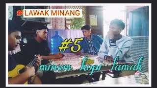 lawak minang | minum kopi lamak Eps.5 (ylc production) payakumbuh sumatra barat