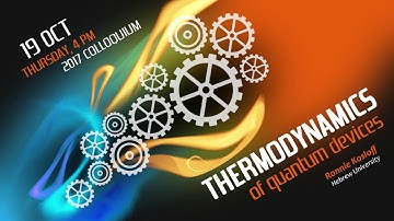 COLLOQUIUM: Thermodynamics of quantum devices (Oct 2017)