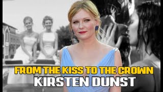 Kirsten Dunst: 39 Years to Become an “Overnight” Success