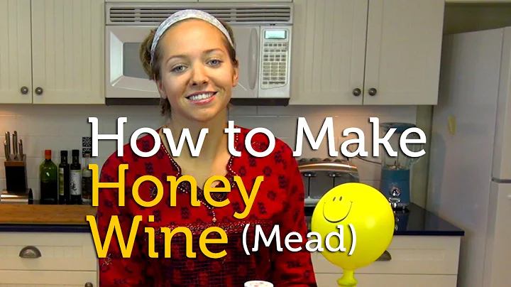 How To Make Honey Wine (Mead) at Home