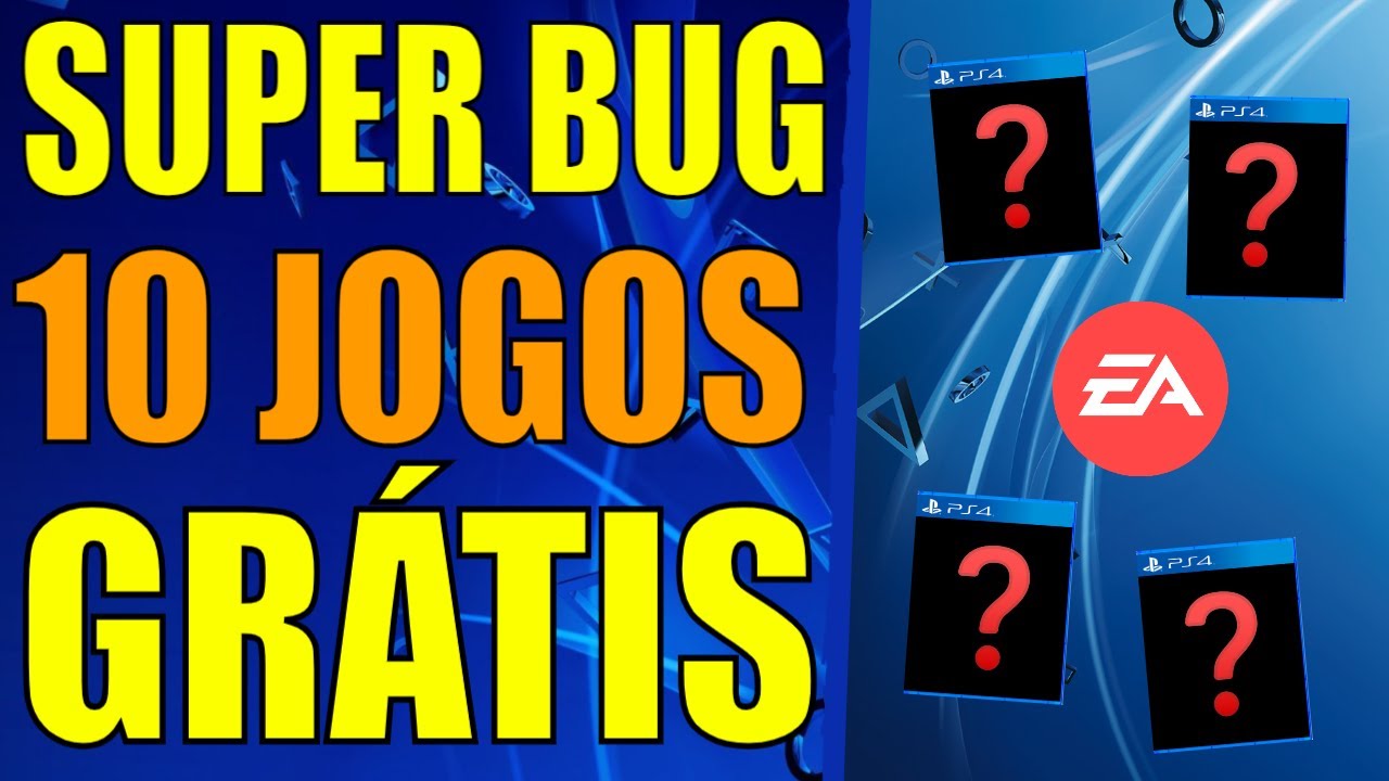 CORRE !! SUPER BUG DE 10 JOGOS GRÁTIS NO PS4 !!! SUPER BUG EA PLAY PS4 !!!  