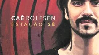 Video voorbeeld van "caê rolfsen - do avesso"