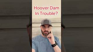 Hoover Dam in Trouble? Power Could Drop 40% — What This Means for You