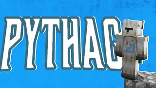 PYTHAG : HUMBLE BEGINNINGS