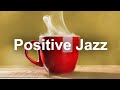 Positive Jazz Cafe - Sunny Summer Time Bossa Nova Music to Chill Out