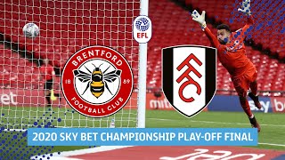 Brentford V Fulham 2020 Play-Off Final Extended Highlights