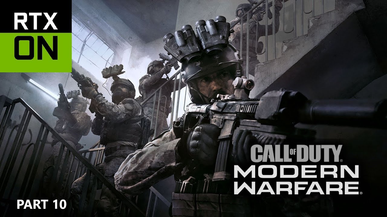 Call Of Duty Modern Warfare Campaign Walkthrough Part 10 RTX ON YouTube call-of-duty-modern-warfare-campaign-walkthrough-part-10-rtx-on-youtube