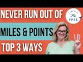 Travel rewards hacks top 3 ways to never run out of miles  points