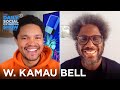 W. Kamau Bell - “United Shades” & Tough Conversations | The Daily Social Distancing Show