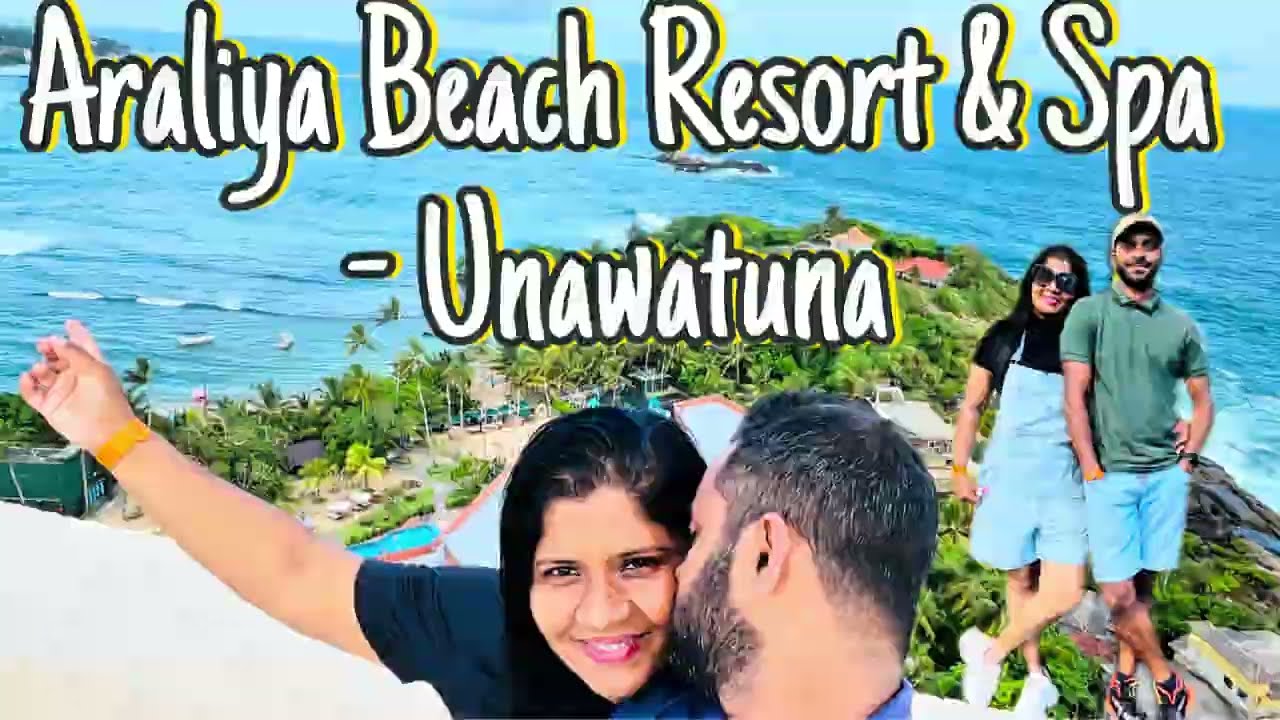 මෙච්චර අඩුවට 5 Star හෝටල් එකක day out එකක්.😍😍/ Araliya Beach - 🏖️ Unawatuna