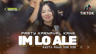 DJ IM LO ALE PARTY BASS WER AMUNISI KARNAVAL 2024 YANG KALIAN TUNGGU‼️