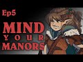 Dungeons & Dragons: MIND YOUR MANORS! An Oxventure Live Episode