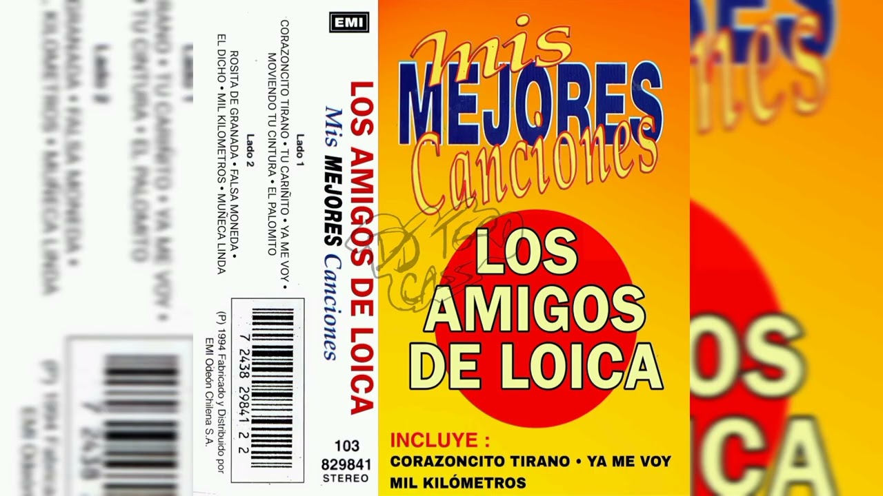 LOS AMIGOS DE LOICA - MIS MEJORES CANCIONES [1994] [ DJTGRCASS ]