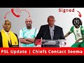 PSL News Update | Chiefs Contact Seema