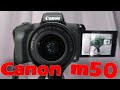 Canon EOS m50 Первое впечатление.