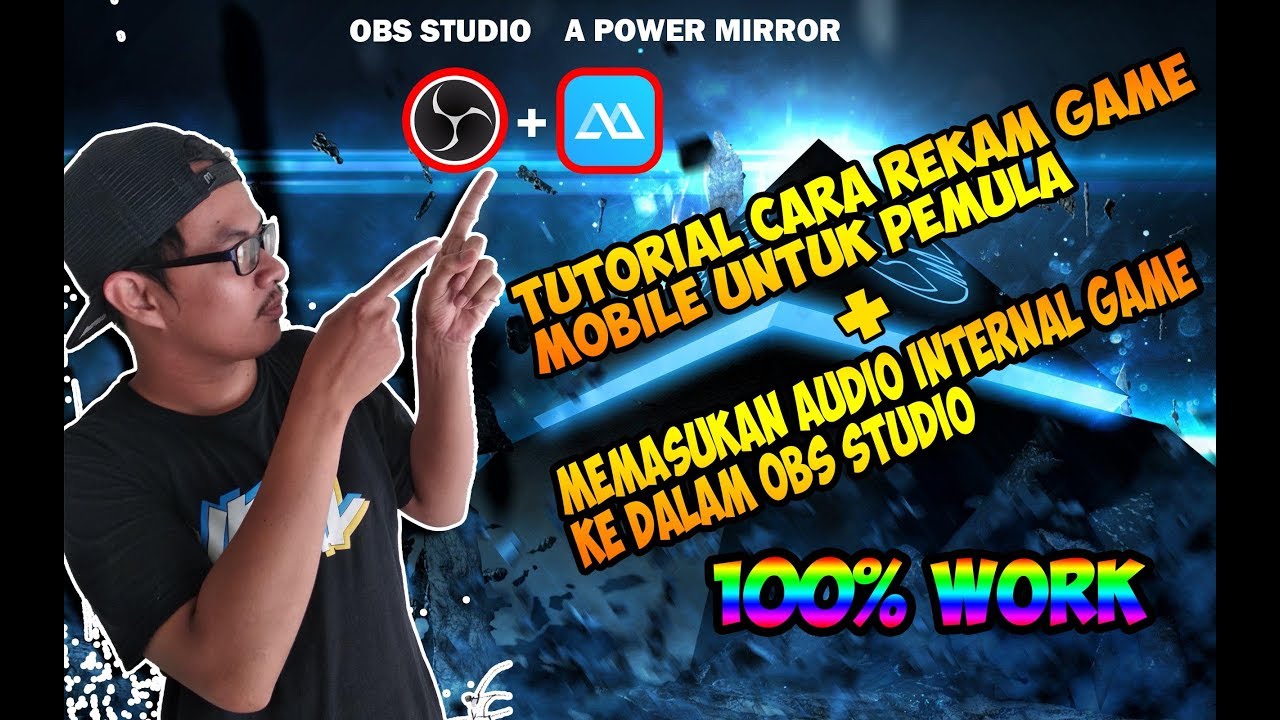 TUTORIAL REKAM LAYAR GAME MOBILE MENGGUNAKAN OBS STUDIO