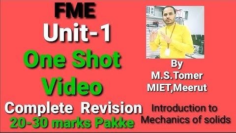 Unit -1 || One Shot  Video II Introduction to Mechanics of Solid