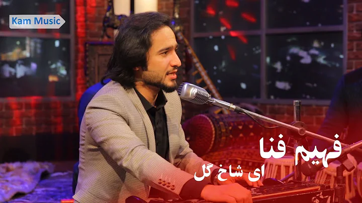 Fahim Fanah - Ay Shakh Gul Live Performance at Kam...