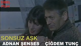 Sonsuz Aşk Türk Filmi Full İzle Adnan Şenses Çiğdem Tunç