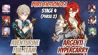 Aventurine x March 7th & Argenti Hypercarry Pure Fiction Stage 4 (3 Stars) | Honkai Star Rail