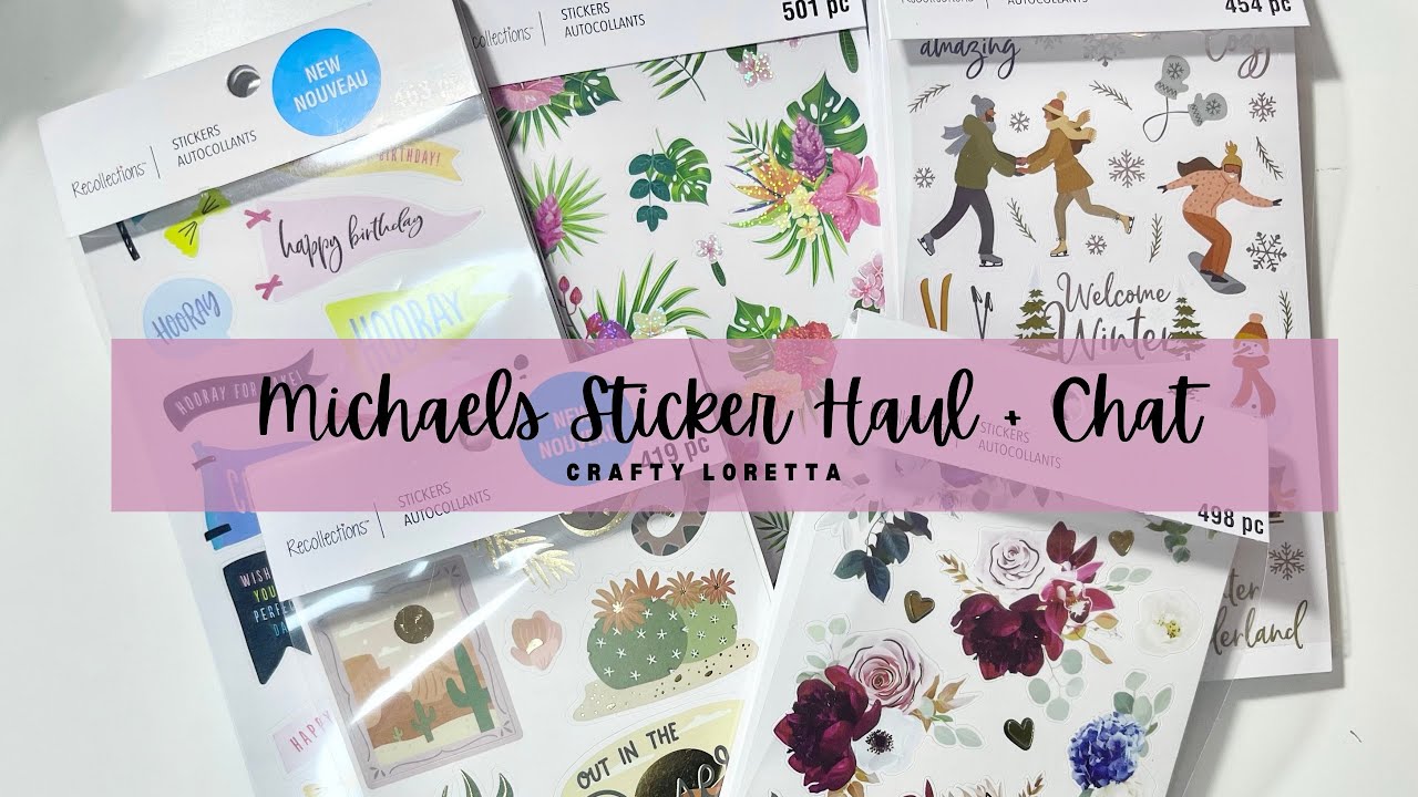 New Michaels Sticker Haul + Layout Ideas