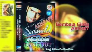 SARMILA HOUSE DANGDUT REMIX || ASHRAFF & VARIOUS ARTIST