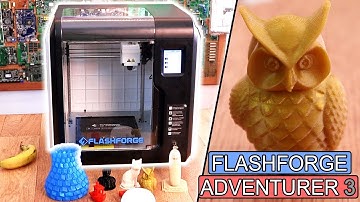 FlashForge Adventurer 3 REVIEW 3D printer