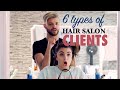 6 Types Of People You'll Definitely See At The Hair Salon | The Scene Originals