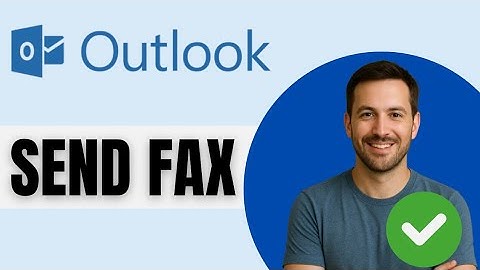 How To Send A Fax In Outlook