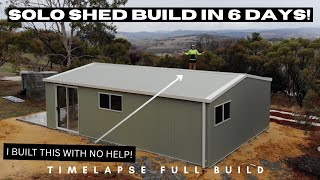 SOLO SHED BUILD IN 6 DAYS! - SHED HOUSE - FULL BUILD TIMELAPSE - 4K