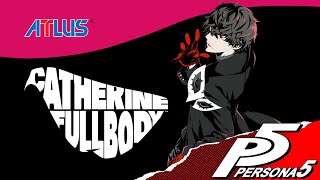 I Attempt to Steal Ishtars Heart - Catherine: Full Body Meets Persona 5