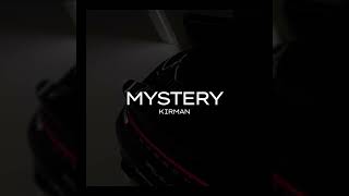 Kirman - Mystery