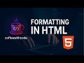 #3 HTML Text Formatting Tutorial  Bold, Italic, Underline &amp; More Day 3 Web Development for Beginners