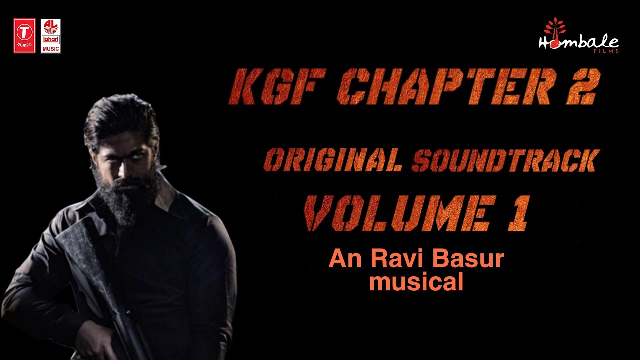 KGF Chapter 2-Original Background Score | Yash | Ravi Basrur | Prashant Neel | Hombale films