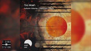 Toa Maeh - Autumn Volume