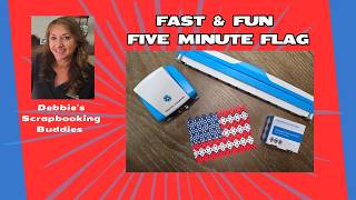 Fast & Fun Five Minute Flag