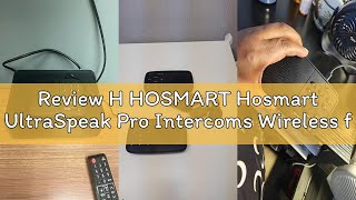 Review H HOSMART Hosmart UltraSpeak Pro Intercoms Wireless for Home, Two-Way Real-time Intercom Full