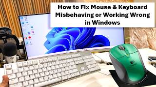 How to Fix Mouse & Keyboard Misbehaving or Working Wrong in Windows